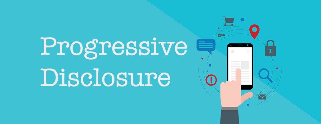 Design Patterns: Progressive Disclosure for Mobile Apps